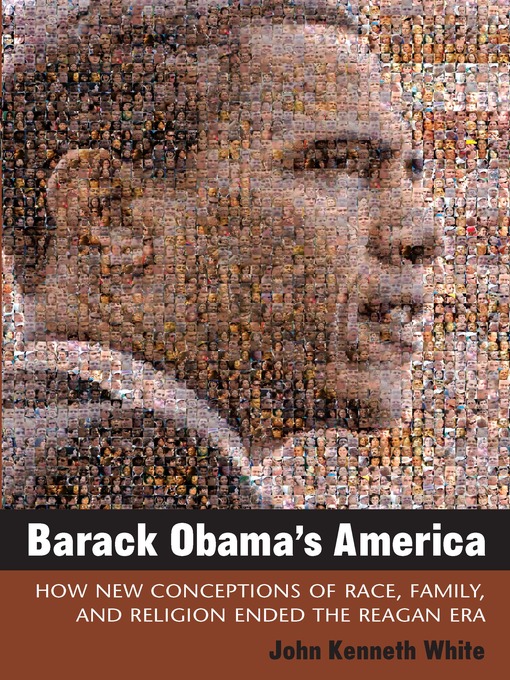 Title details for Barack Obama's America by John White - Available